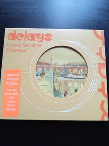 Delays - Faded Seaside Glamour CD
