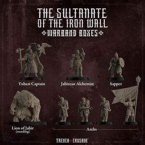 Trench Crusade - Iron Sultanate - Warband and Reinforcements