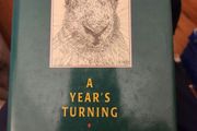A Year's Turning. By Michael  Viney. Signed First Edition Hardback With Dustjacket In Very Good Condition.