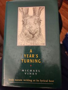 A Year's Turning. By Michael  Viney. Signed First Edition Hardback With Dustjacket In Very Good Condition.