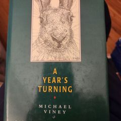 A Year's Turning. By Michael  Viney. Signed First Edition Hardback With Dustjacket In Very Good Condition.