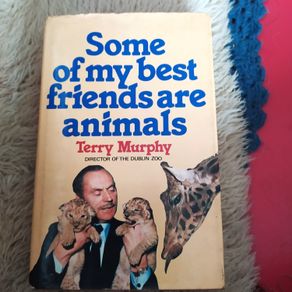 Dublin Zoo,interest/Some of my best Friends are Animals/ Terry Murphy
