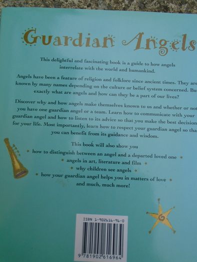 Guardian Angels,Discover the world of angel and how to communicate with your guardian angel, Hardback book