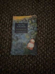 Gaye Shortland Mind that 'tis my Brother Comic Masterpiece Cork