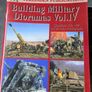 Building Military Dioramas various volumes x 5 Image 6