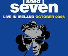 Shed Seven @ Vicar St - Sat. Oct. 24 - 1 standing ticket
