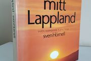 Mitt Lappland: Sarek Kebnekaise Torne Trask by Sven Hornell. (Signed by the Author) (RB108)