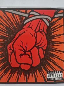 Metallica - St. Anger.