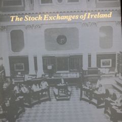 The Stock Exchanges of Ireland