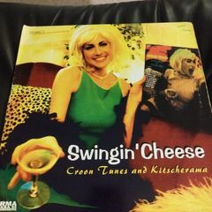 Swingin' Cheese; Croon tunes & kitscherama 2lp