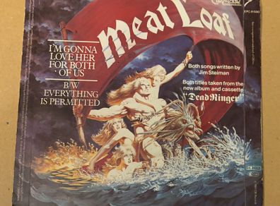 Meat Loaf Im Gonna Love Her for Both of Us 1981 7inch Vinyl