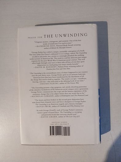 The Unwinding - An Inner History of the New America by George Packer