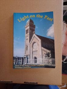 'Light on the past' Story of St Mary's Parish Limerick