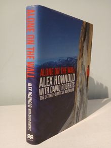 Alone on the Wall by Alex Honnold with David Roberts