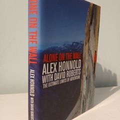 Alone on the Wall by Alex Honnold with David Roberts