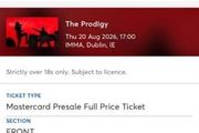 The Prodigy 2x tickets