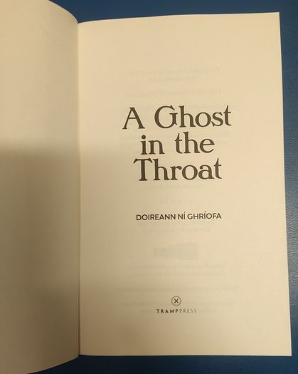 A Ghost In The Throat - Doireann Ni Ghriofa