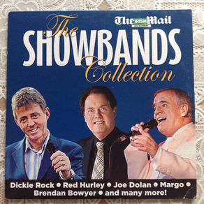 The Showbands Collection.   CD compilation.