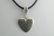 You are Always in my Heart Pendant