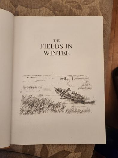 The Fields In Winter. Sporting Memories Of A Bygone Age.  By Graham Downing. First Edition Hardback With Dustjacket In Good Condition.