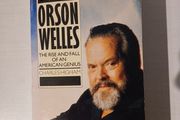 Orson Welles - The Rise and Fall of An American Genius by Charles Higham