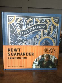 Newt Scamander A Movie Scrapbook
