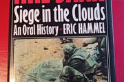 KHE SANH/ siege in the clouds/ An Oral History/ Eric Hammel/ 1989/ 1st edition