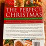 The Perfect Christmas Carolyn Bell Christmas Recipes, Crafts and Decorations Book Image 2