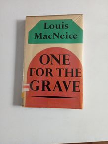 Louis MacNeice - One for the Grave