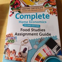 Home Economics Leaving Cert, food studies assignement guide