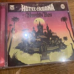 Naughty Boy / Hotel Cabana
