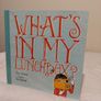 What's in my lunchbox story book by Peter Carnavas Image 3