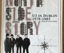 North Side Story: U2 in Dublin 1978-1983 - Hot Press Book with Map