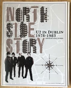 North Side Story: U2 in Dublin 1978-1983 - Hot Press Book with Map
