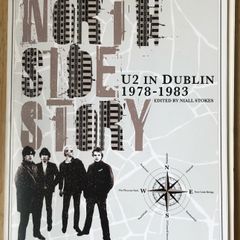 North Side Story: U2 in Dublin 1978-1983 - Hot Press Book with Map