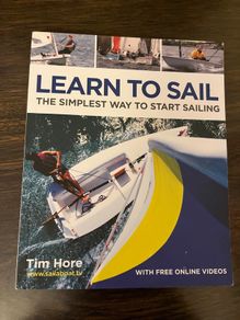 Learn to Sail. The Simplest Way to Start Sailing Book