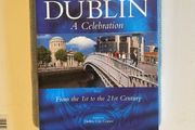 Pat Liddy - Dublin: A Celebration. From the 1st to the 21st Century. Signed Large Hardcover.