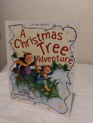 A Christmas Tree Adventure And Other Christmas Stories