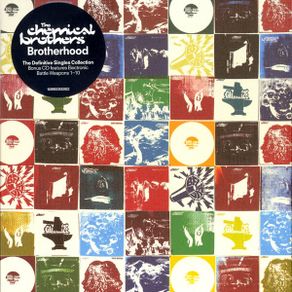 The Chemical Brothers - Brotherhood - The Definitive Singles Collectio