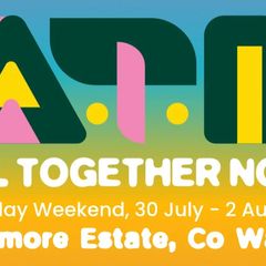 All Together Now 2 x Weekend Camping Tickets 2026