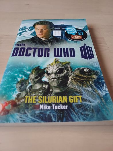 Doctor Who - The Silurian Gift by Mike Tucker (BBC Science Fiction Paperback 2013)