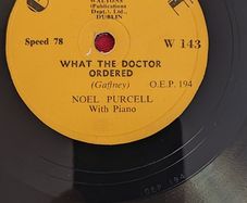 Noel Purcell 78rpm - What The Doctor Ordered