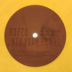Rozzo - Into Your Heart - Vale Music - ORIGINAL + Mr. Spring Mixes - YELLOW Vinyl! Near MINT Condition!!
