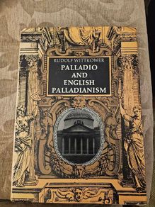 Palladio Abd English Palladianism. With 219 Illustrations.  By Rudolf Wittkower. First Edition Large Volume Hardback With Dustjacket In Good Condition.  See Photos For Same.
