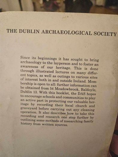 Recording the Past from Ancient Churchyards and Other Sources, published in Dublin in 1987 by Wordwell Ltd. Booklet in good condition.  See photos for same.