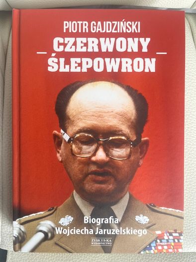 ksiazka Czerwony Slepowron Biografia Wojciecha Jaruzelskiego Twarda Oprawa