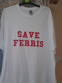 Ferris Bueller's Day Off T shirt Save Ferris