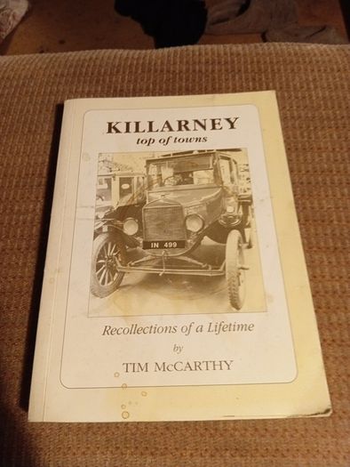 1996 Killarney top of towns. Recollections of a Lifetime. Tim McCarthy. Signed. Ireland. Tradition.