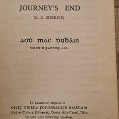 Deireadh an Aistir. Journey's END. BY R C Sheriff. Aodh mac Dubain. HARDBACK.