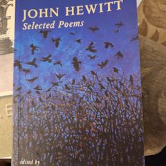 John Hewitt Selected Poems.  Paperback In Very Good Condition. 38.